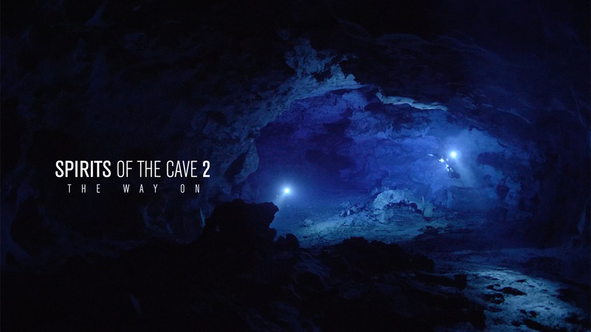 Spirits of the Cave 2 - The way on