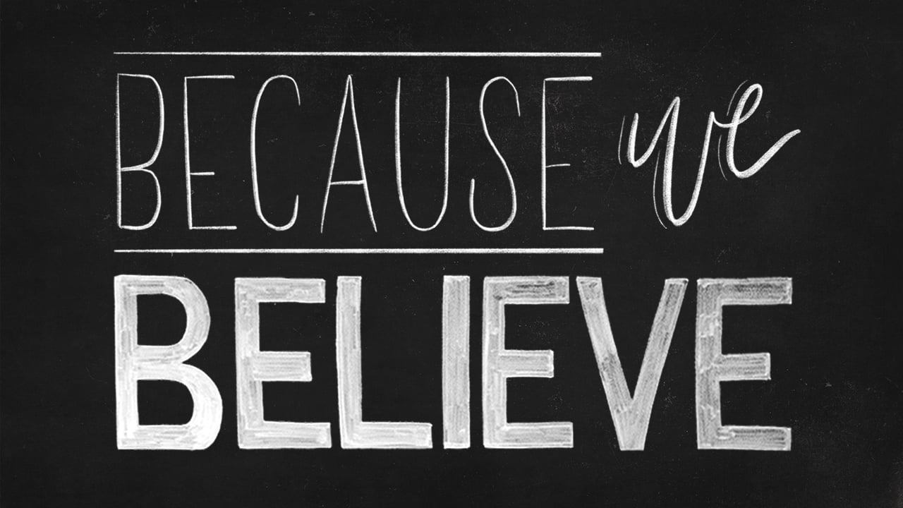 What we believe
