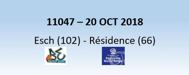N1H 11047 Basket Esch (102) - Résidence (66) 20/10/2018