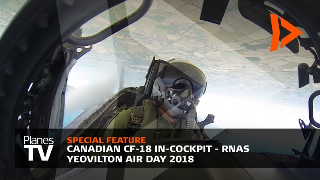 Canadian F-18 In-cockpit - RNAS Yeovilton Air Day 2018