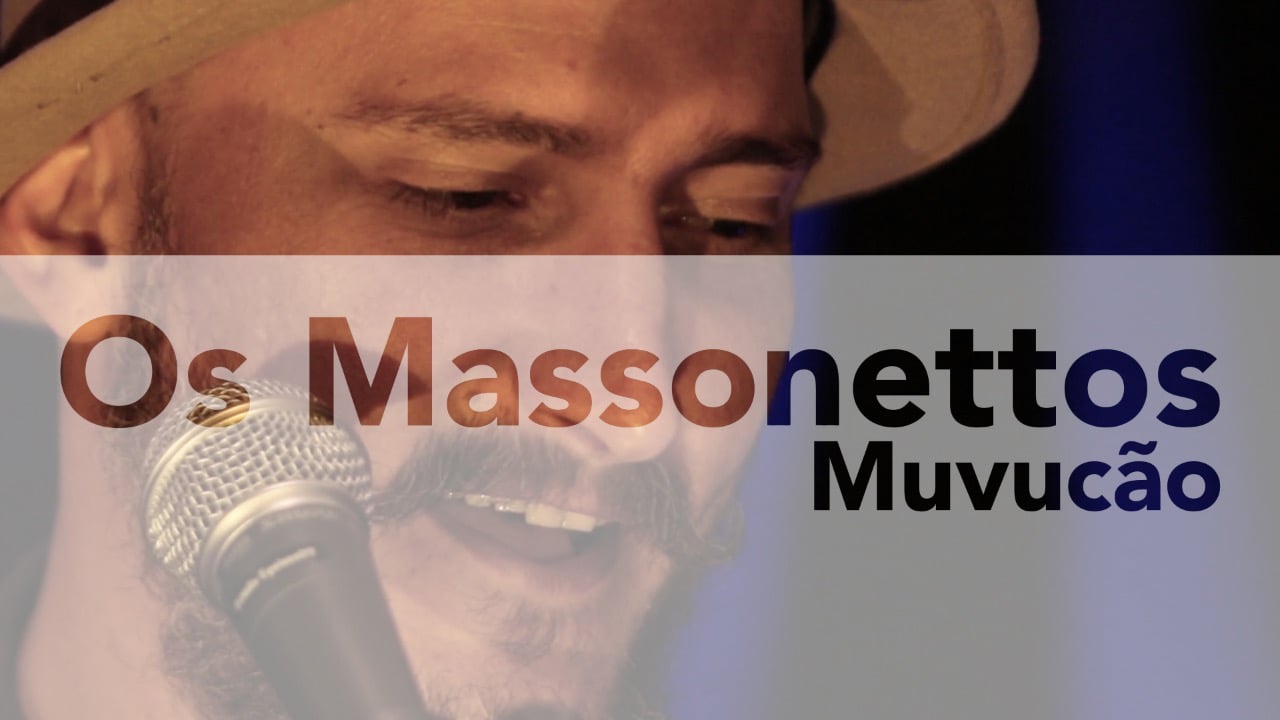 Massonettos - Muvucão