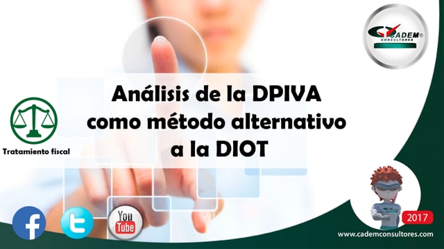 Análisis de la DPIVA como método alternativo a la DIOT.