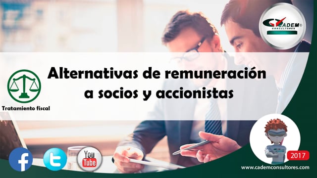 Alternativas de remuneración a socios y accionistas