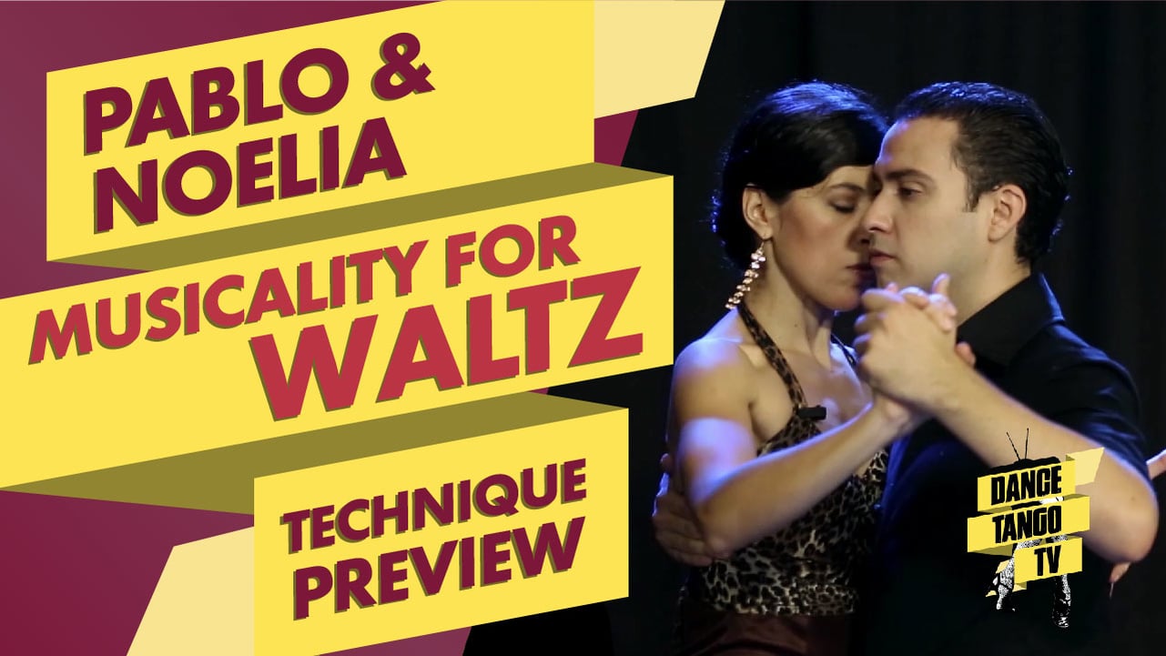 Musicality for Waltz (Technique Preview) - Pablo & Noelia