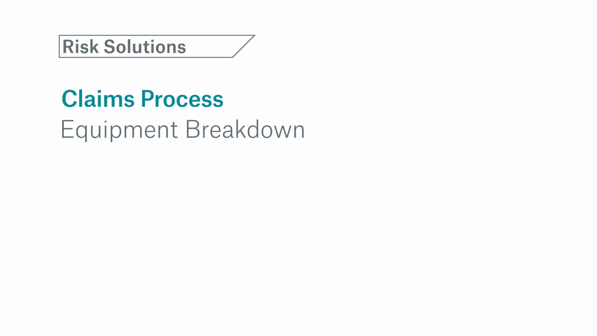 HSB Equipment Breakdown Claims Training Chapter 1 HSB Equipment Breakdown Claims Training