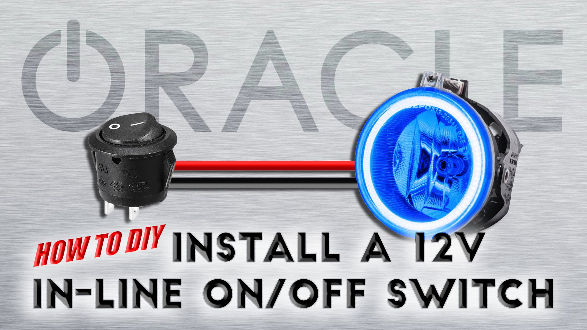 DIY Basics How to install a toggle On Off switch for your 12V DC LED Lights from ORACLE Lighting