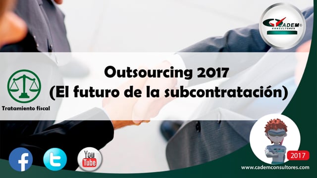 Outsourcing 2017 (El futuro de la subcontratación).