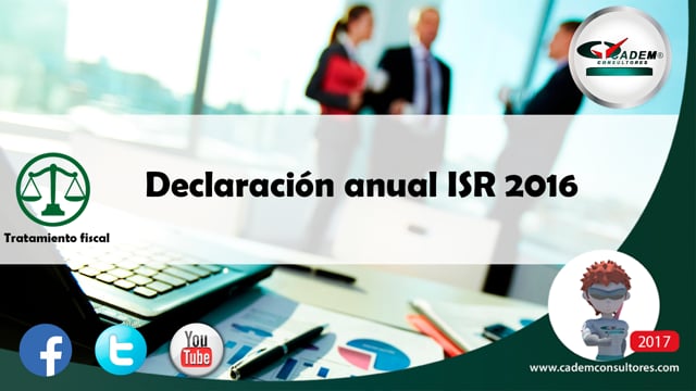 Declaración anual ISR 2016.