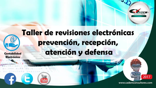 Taller de revisiones electrónicas prevención, recepción, atención y defensa.