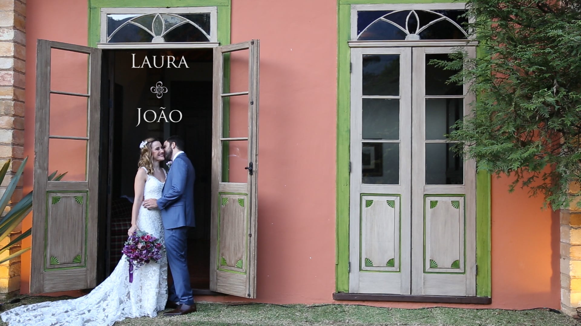 Laura & João - Trailer do Casamento