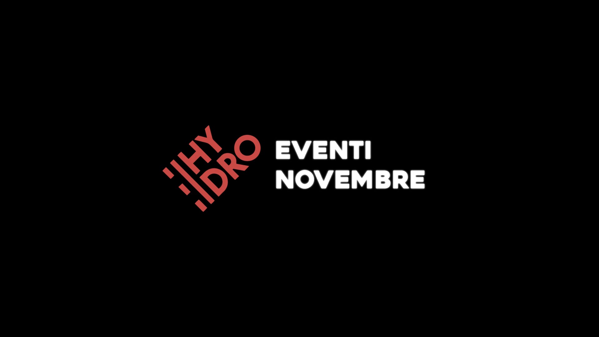 HYDRO - Eventi Novembre 2018