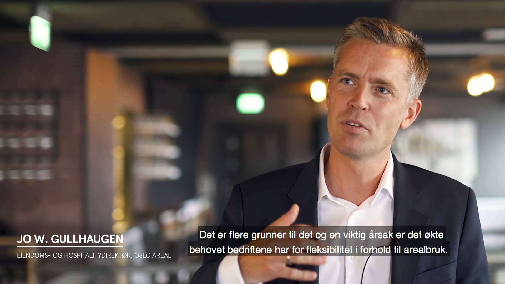 Intervju med Jo W. Gullhaugen, Eiendoms- og Hospitalitydirektør Oslo ...