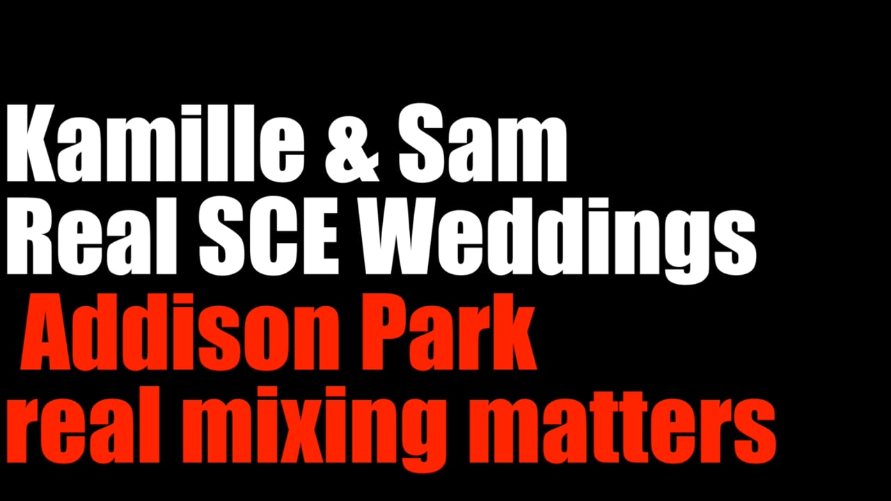 Real SCE Weddings - Live Mixing w Kamille & Sam at Addison Park - SCE Event Group - Tony Tee Neto