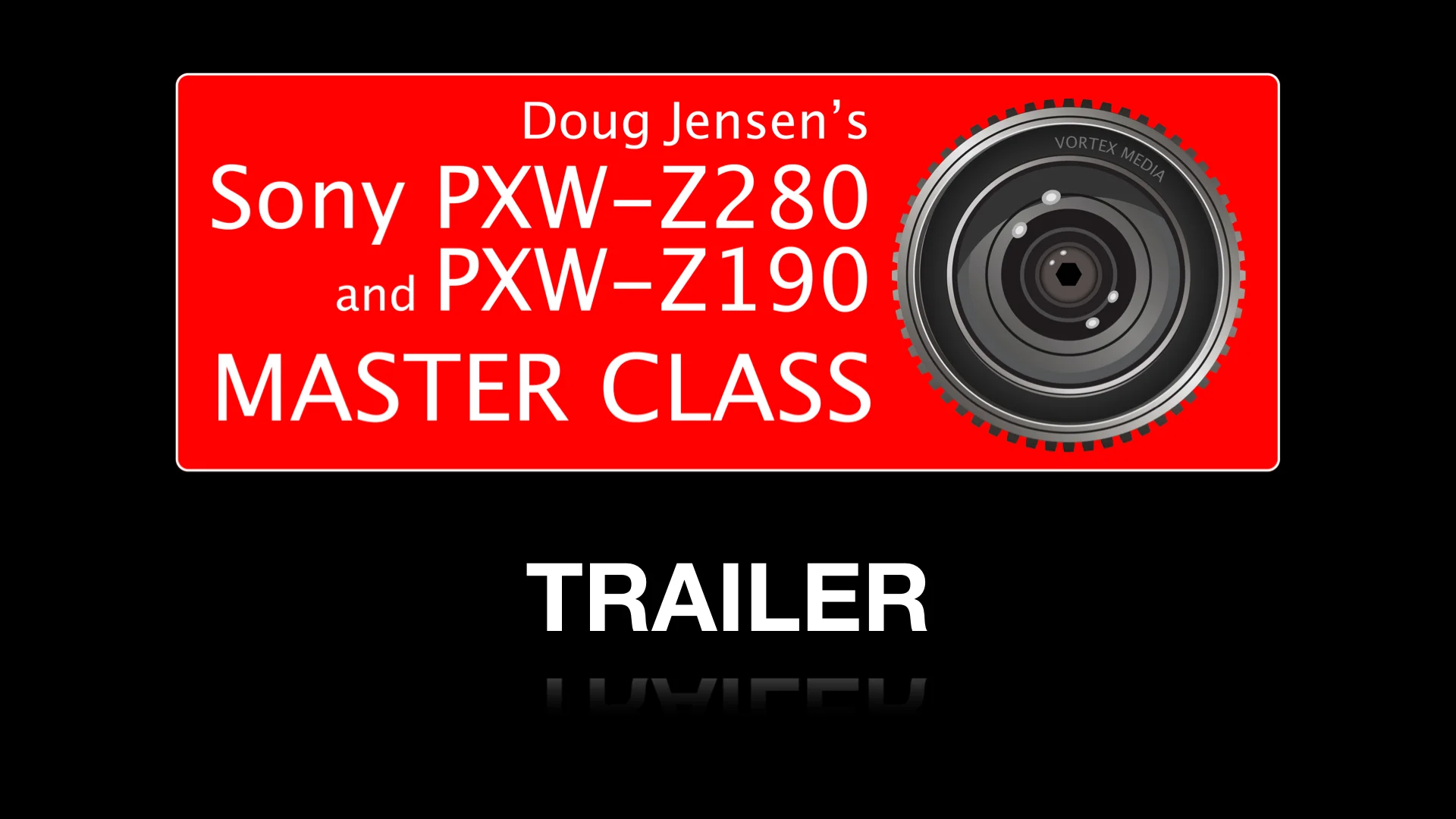 Watch Doug Jensen's Sony PXW-Z280 and PXW-Z190 Master Class Online | Vimeo  On Demand on Vimeo