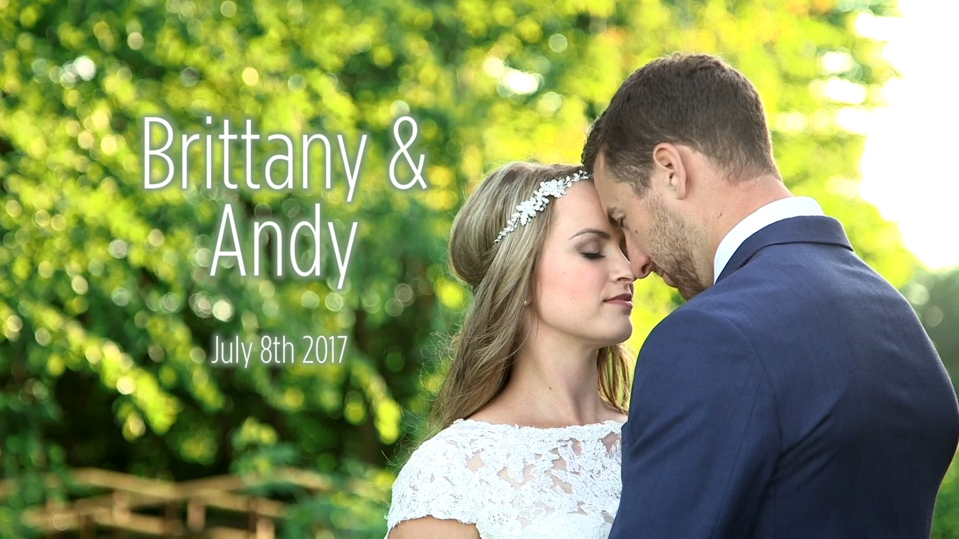 Brittany and Andy Wedding Highlights