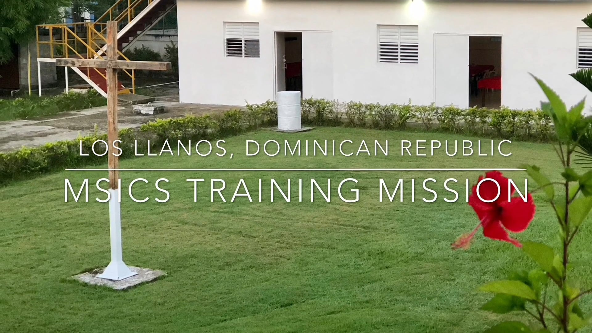 MSICS Training Mission .  Los Llanos, Dominican Republic 