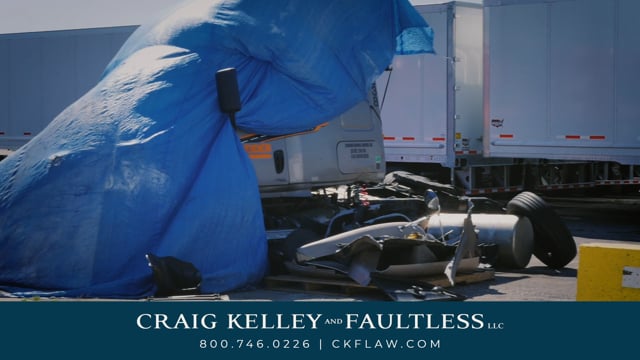 Craig, Kelley & Faultless Talks Truck Accident Claims (30 Seconds)