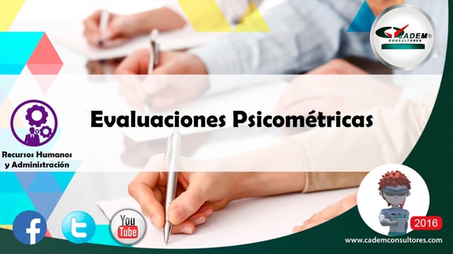 Evaluaciones Psicométricas.