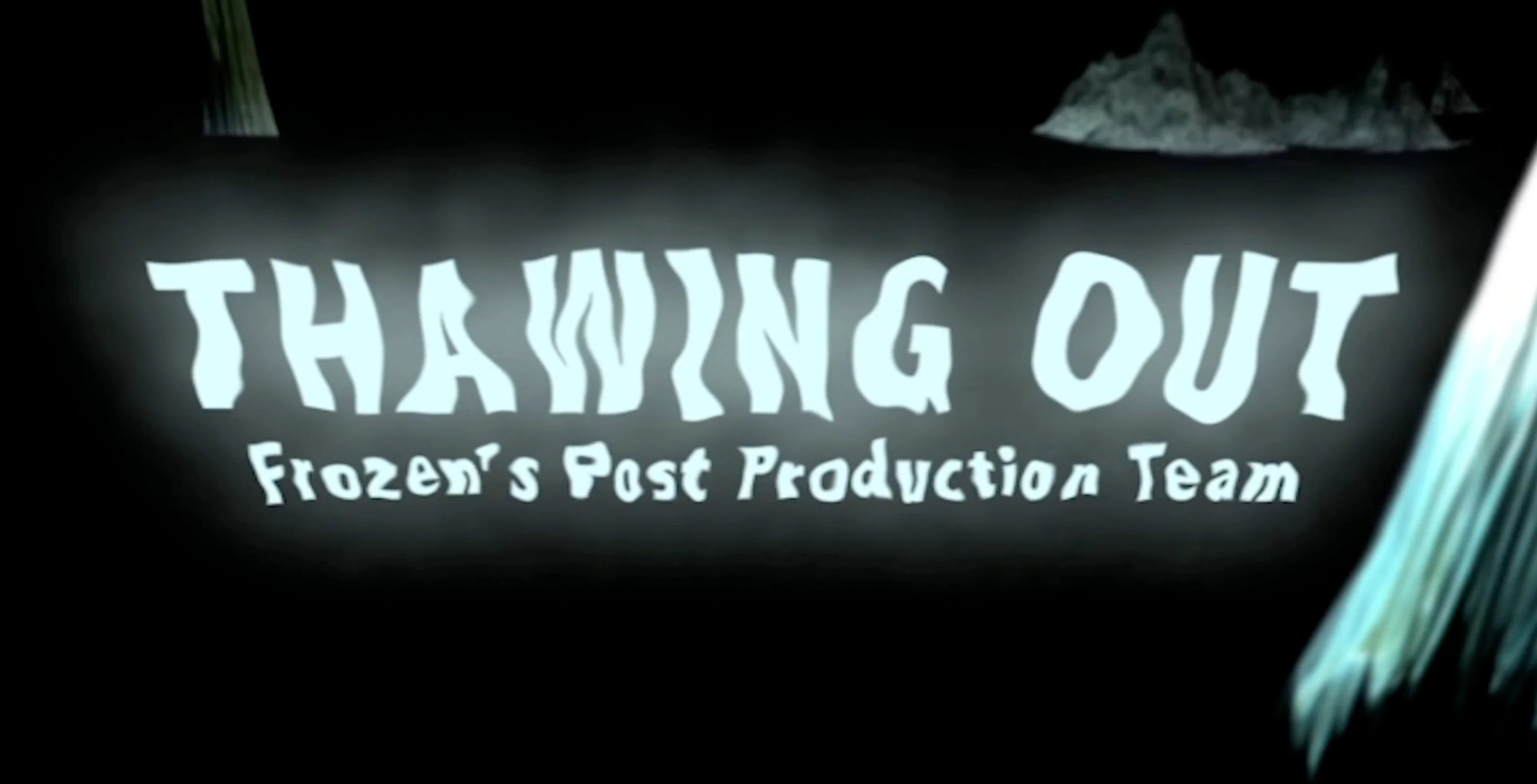 THAWING OUT: &quot;FROZEN&#039;s Post-Production&quot; (2010 Behind The Scenes Feature)