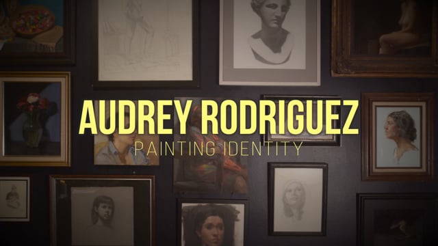 Audrey Rodriguez | Painting Identity