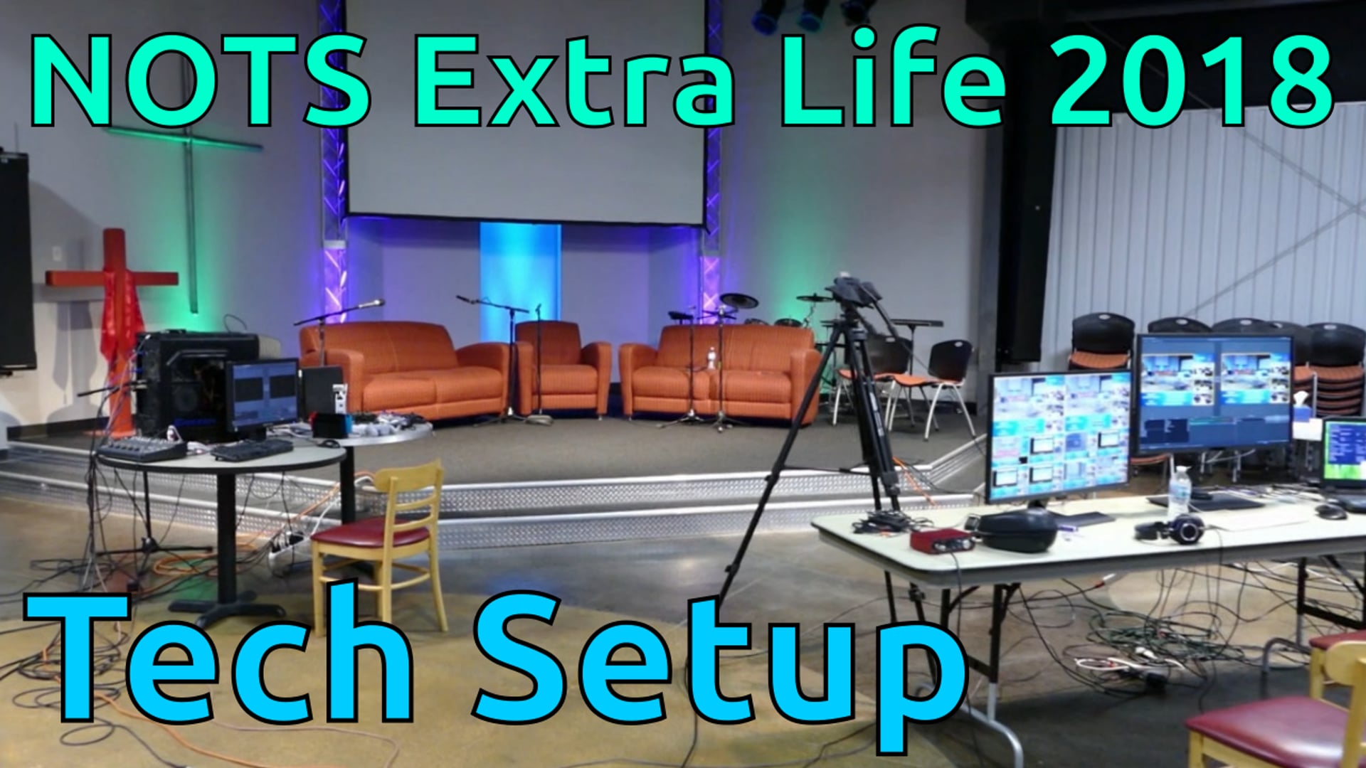 Extra Life 2018 Tech Setup