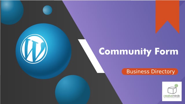 Video tutorial - CM Business Directory Community - Community Form