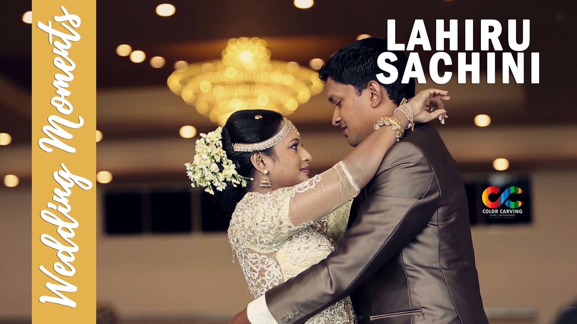 Sachini & Lahiru Wedding Moments