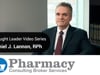 #2: What is Dan Lannon’s background and experience in pharmacy brokerage? | Dan Lannon | Pharmacy Consulting Broker Services