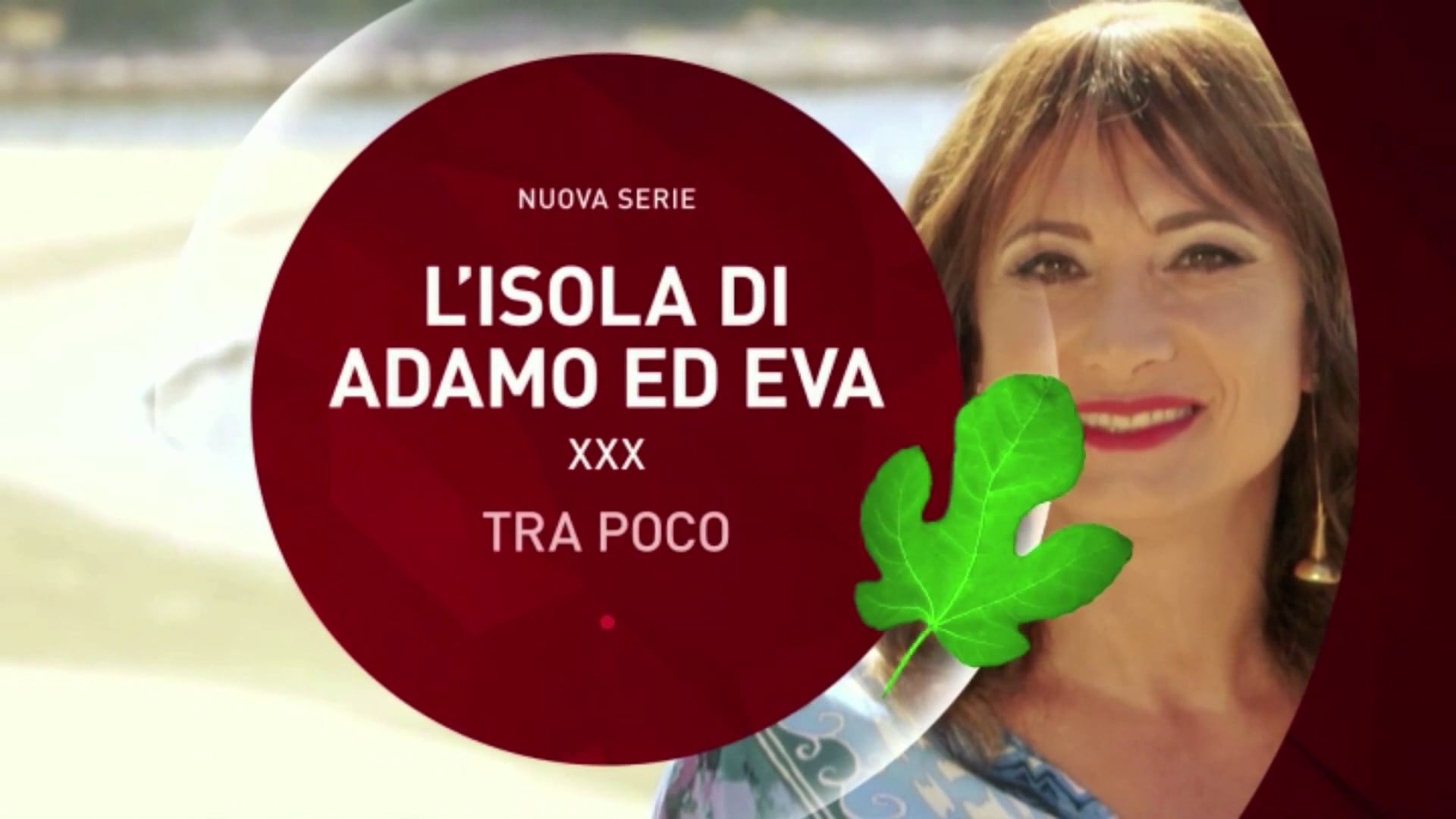 Deejay tv - Canale 9 “L’isola di Adamo ed Eva” - Coming next