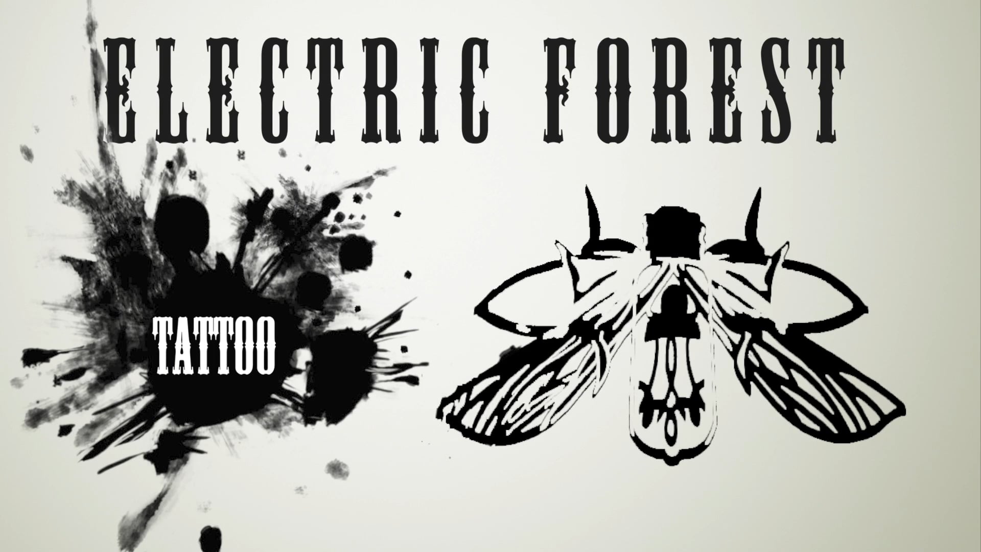 ELECTRIC FOREST TATTOO REEL