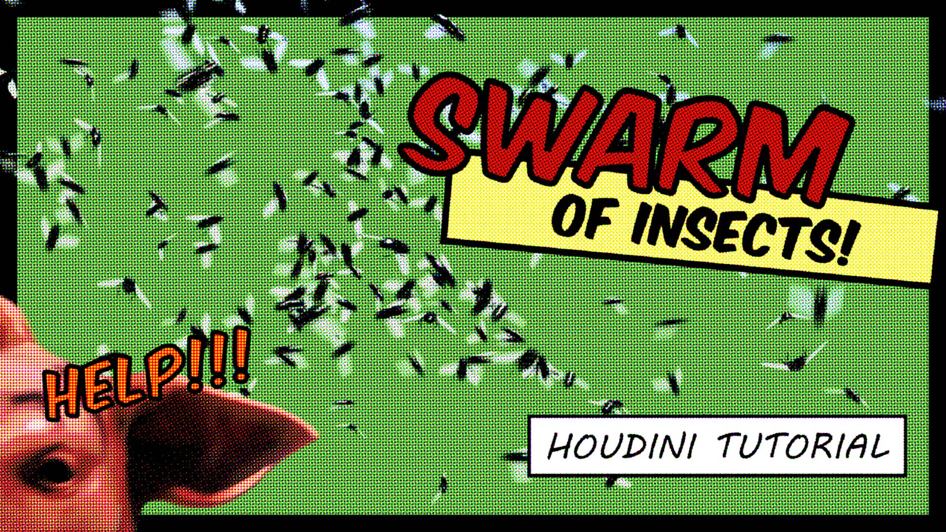 Swarm Of Insects | Houdini Tutorial on Vimeo