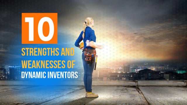 Strengths and Weaknesses of Dynamic Inventors