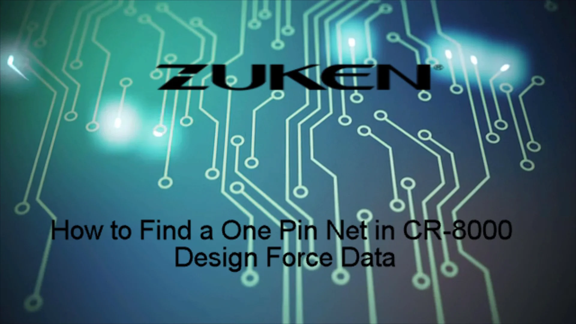 Tech Tip: How to Find a One Pin Net in CR-8000 Design Force