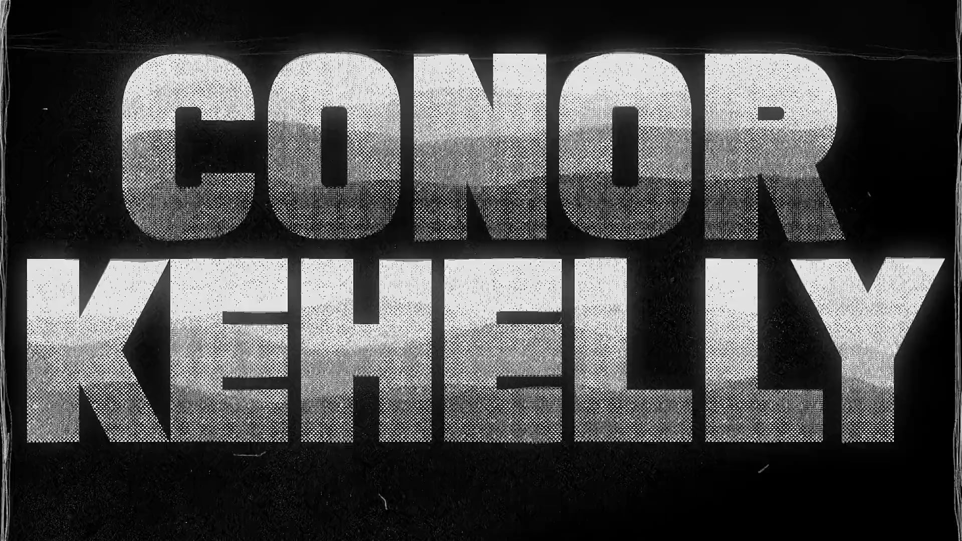 CONOR KEHELLY SHOWREEL 2019