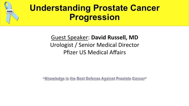 Understanding the Progression of Prostate Cancer with Dr. David Russell