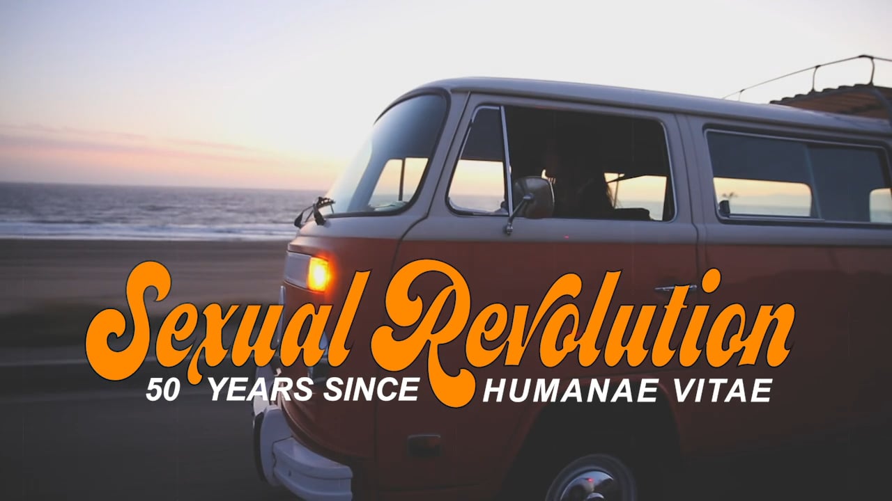 Watch On-Demand Sexual Revolution: 50 Years Humane Vitae Online | Vimeo On  Demand