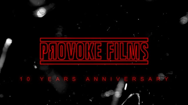 PROVOKE FILMS - 10 YEARS ANNIVERSARY SHOWREEL