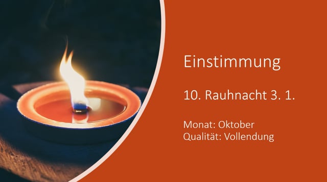 Die zehnte Rauhnacht - Qualität VOLLENDEN