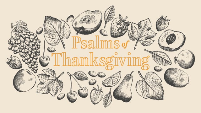 Give Thanks // 11.25.18