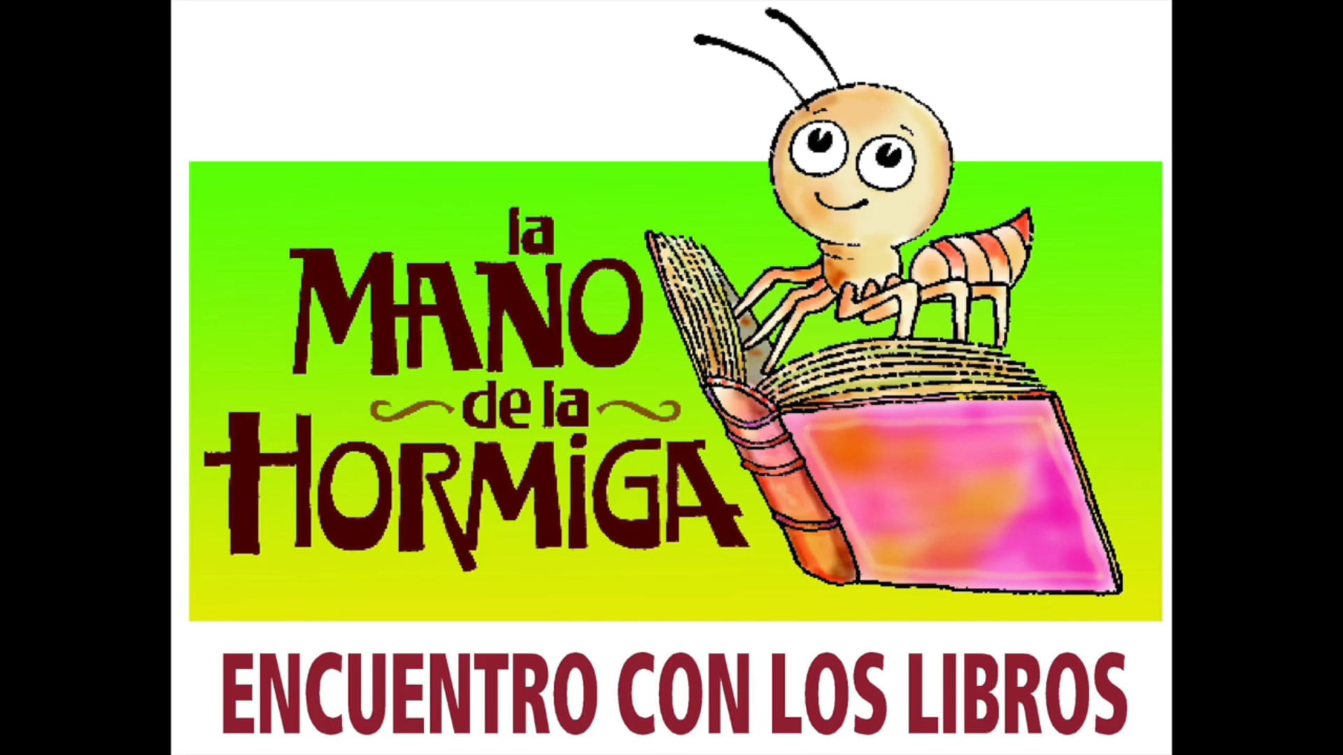 2º Encuentro con los libros "De la mano de la Hormiga"