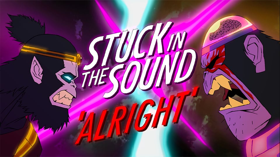 Stuck in the Sound - "Alright"