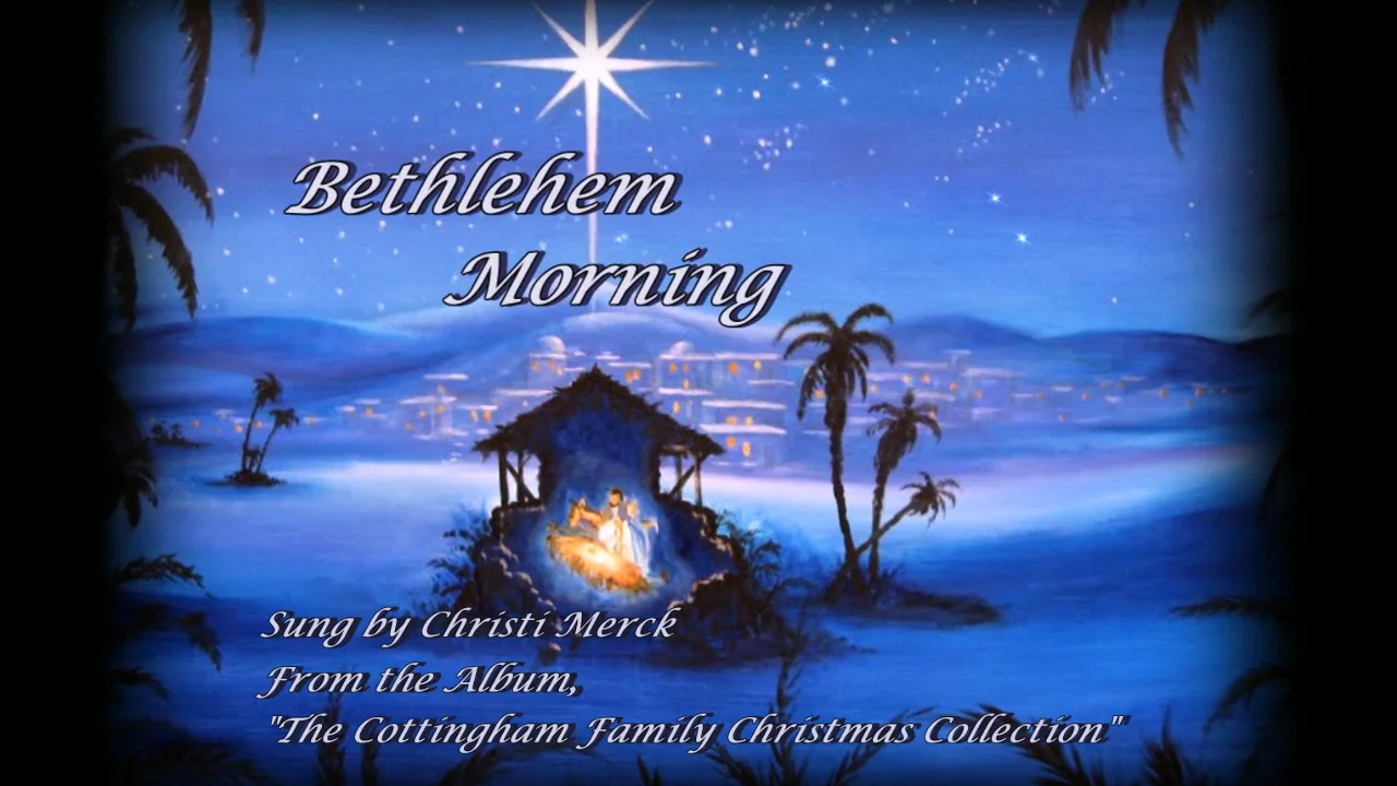 Bethlehem Morning