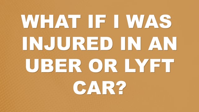 What if I Was Injured in an Uber or Lyft Car? | Auto Accident FAQ