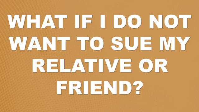 What if I Do Not Want to Sue My Relative or Friend? | Auto Accident FAQ