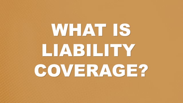 What is Liability Coverage? | Auto Accident FAQ