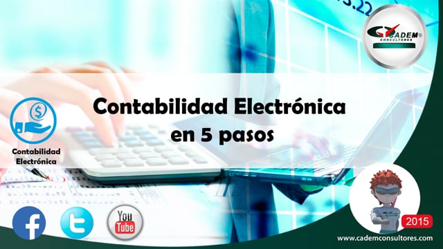 Contabilidad electrónica en 5 pasos.