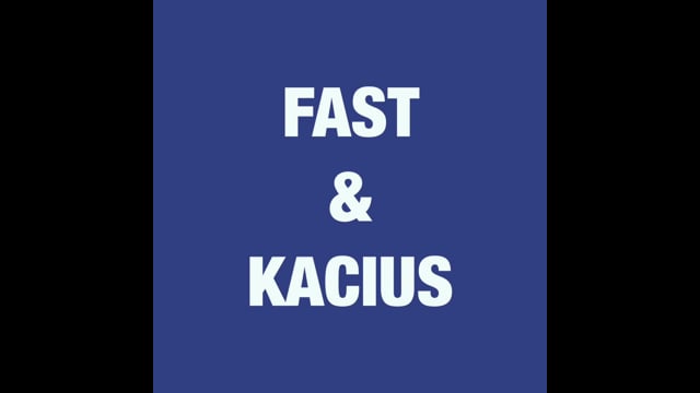 Fast & Curious: Kacius
