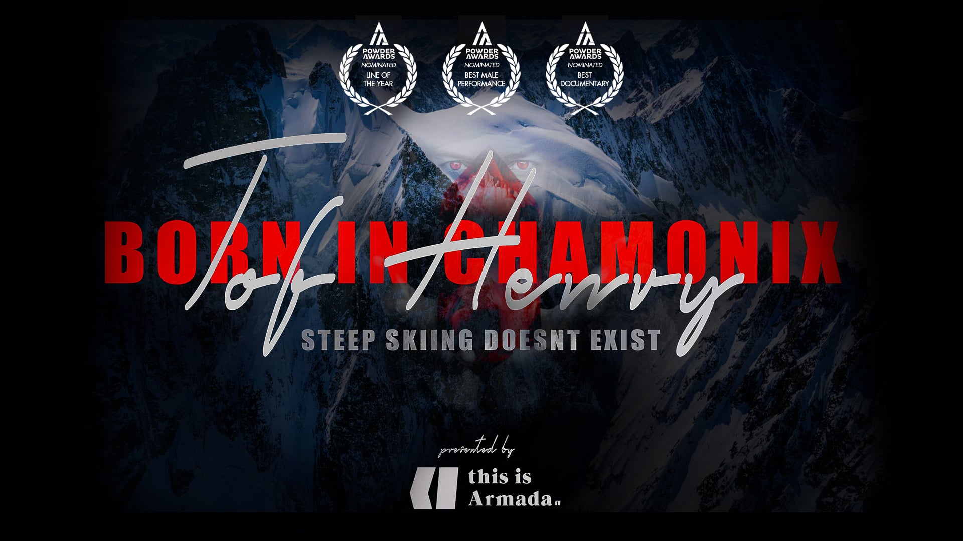 Tof Henry Born in Chamonix Full Film Downdays