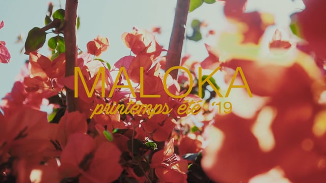 MALOKA Printemps été 2019