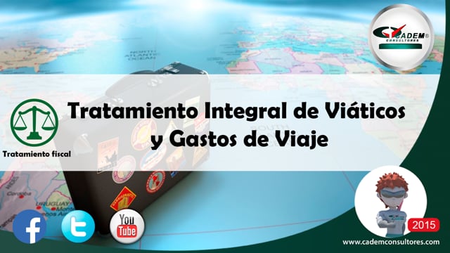 Tratamiento integral de viáticos y gastos de viaje.